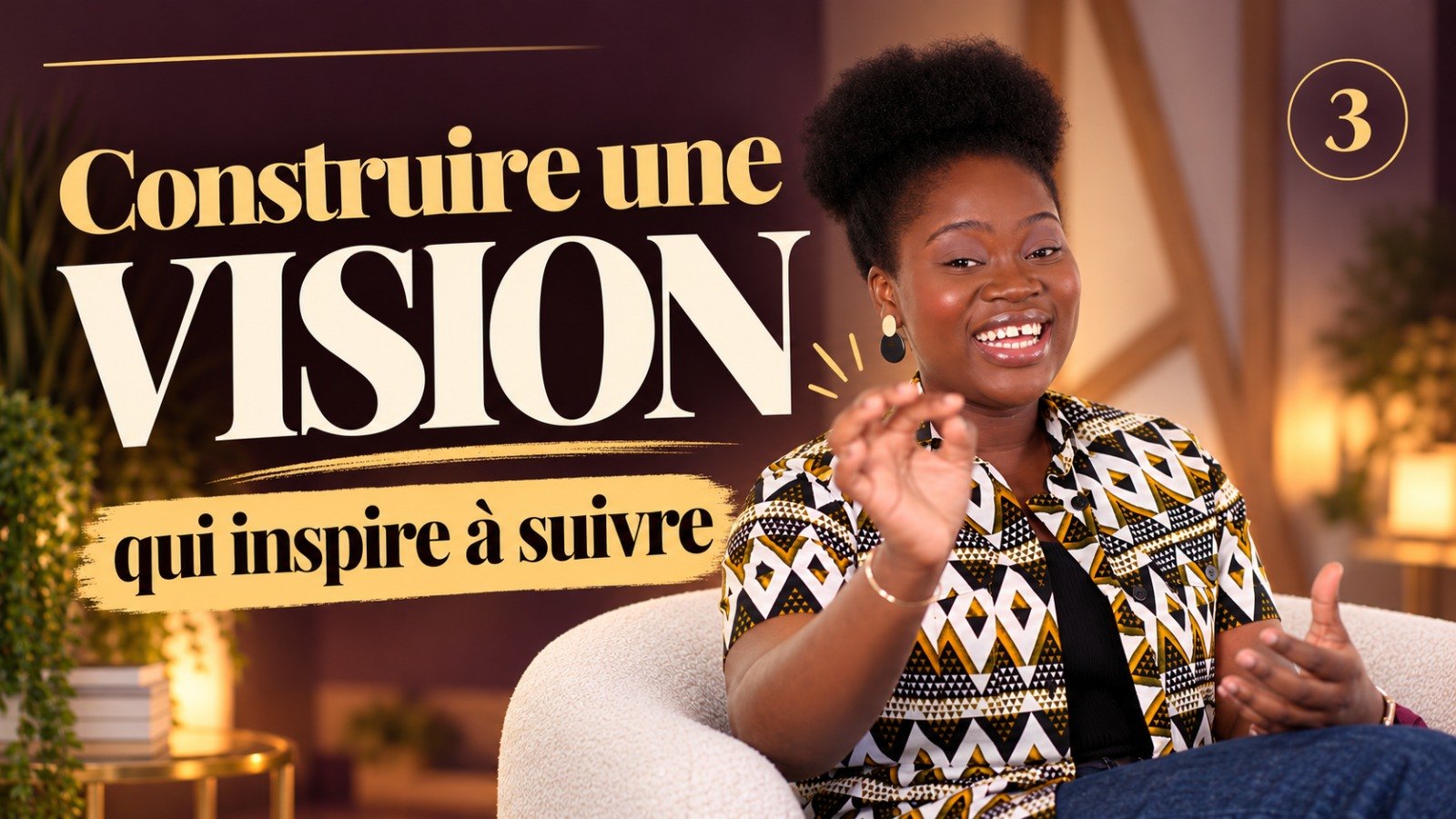 Miniature de l'épisode 3 : Construire une vision qui inspire à suivre, avec Néty Behoundja